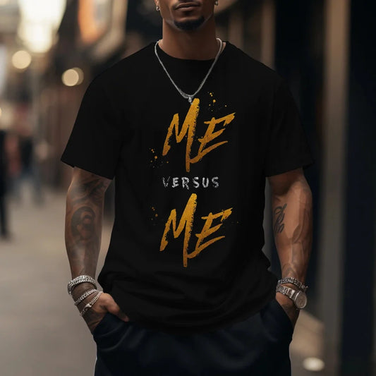 Unisex Loose "me Vs Me" Motivational Printed T-shirt